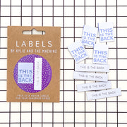 "This is The Back" 10 Pack Woven Labels by Kylie and the Machine