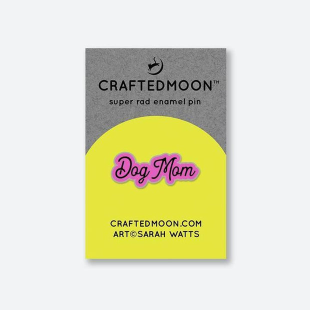 Dog Mom Enamel Pin by CraftedMoon